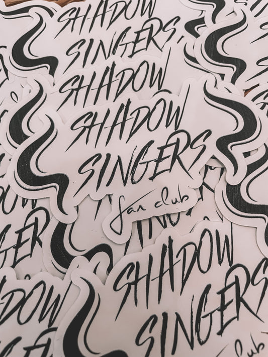 Shadow Singers Fan Club Sticker