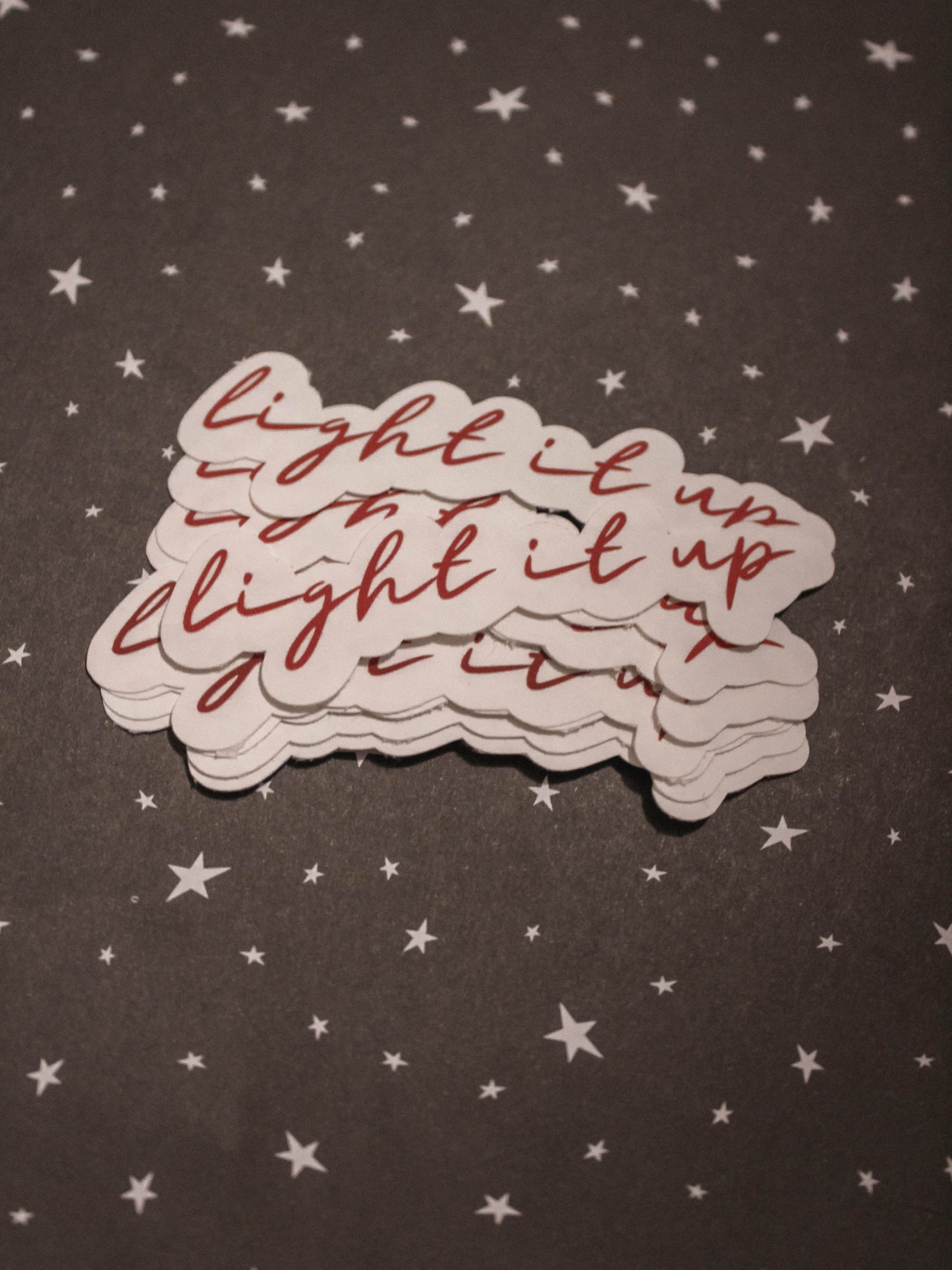 Light It Up Sticker